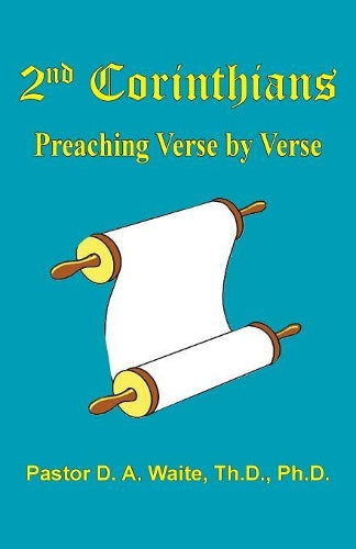 2nd Corinthians: Preaching Verse-by-Verse (17