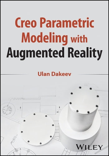 Creo Parametric Modeling with Augmented Reality