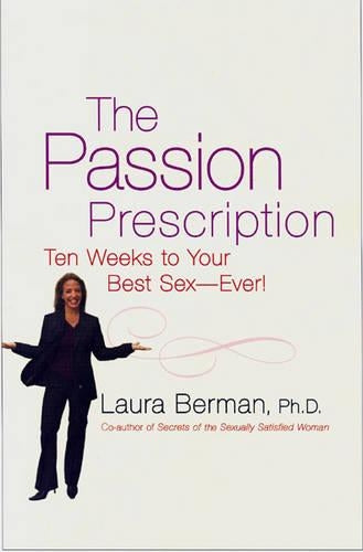 The Passion Prescription