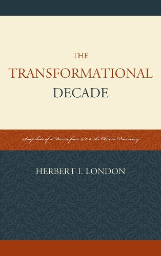The Transformational Decade