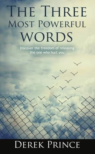 The Three Most Powerful Words