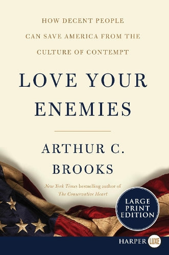 Love Your Enemies