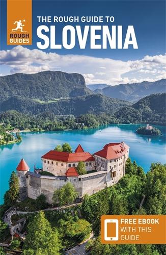 The Rough Guide to Slovenia (Travel Guide with Free eBook) (Rough Guides Main Series