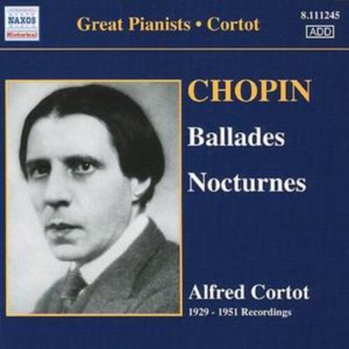 Ballades, Nocturnes (Cortot)