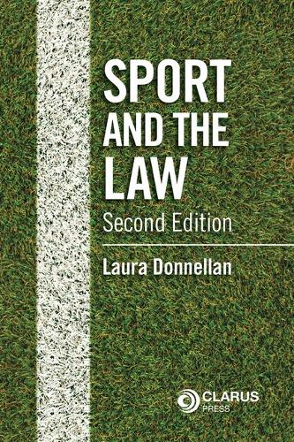 Sport and the Law 2nd Edition