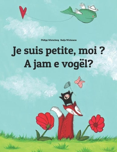 Je suis petite, moi ? A jam e vogël?