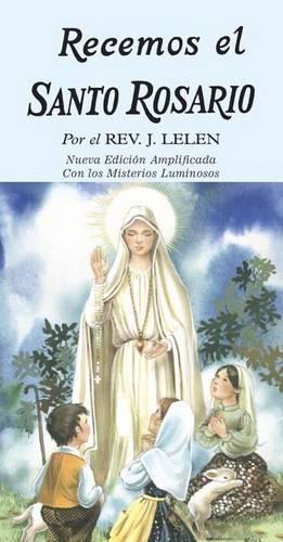 Recemos El Santo Rosario