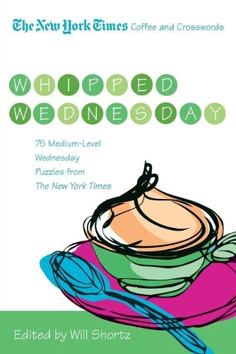 The New York Times Coffee and Crosswords: Whipped Wednesday