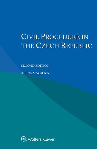 Civil Procedure in the Czech Republic