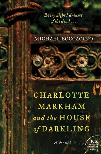 Charlotte Markham and the House of Darkling: A Novel