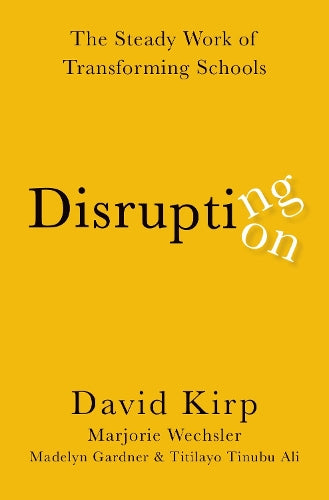 Disrupting Disruption