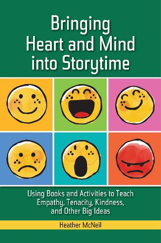 Bringing Heart and Mind into Storytime