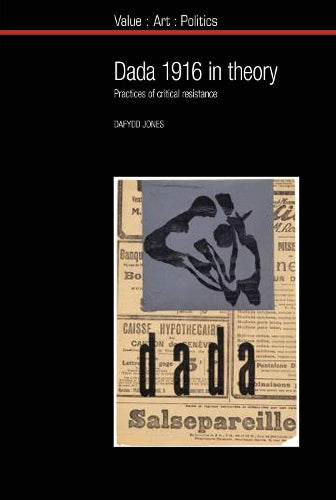 Dada 1916 in Theory