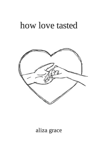 how love tasted