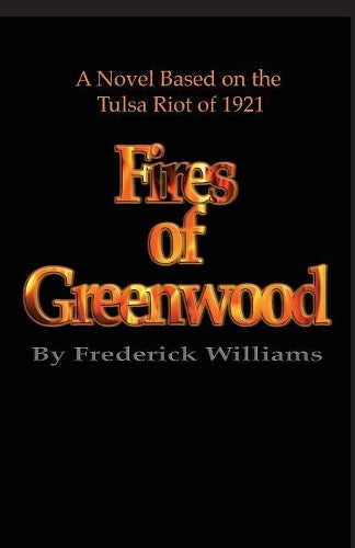 The Fires of Greenwood
