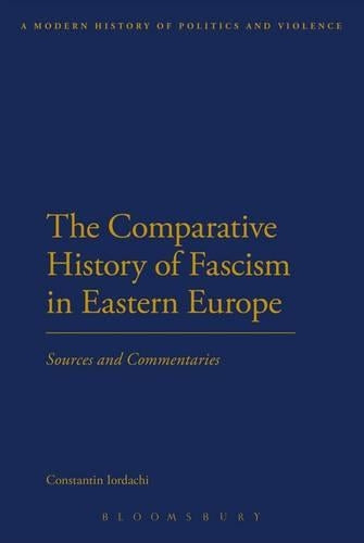 The Comparative History of Fascism in Eastern Europe