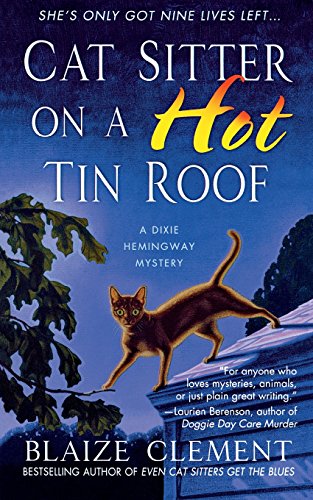 Cat Sitter On A Hot Tin Roof