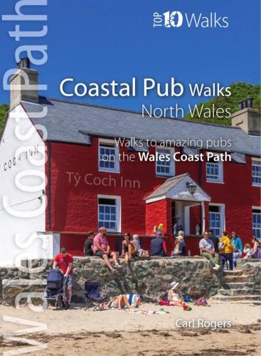 Coastal Pub Walks: North Wales (Top 10)