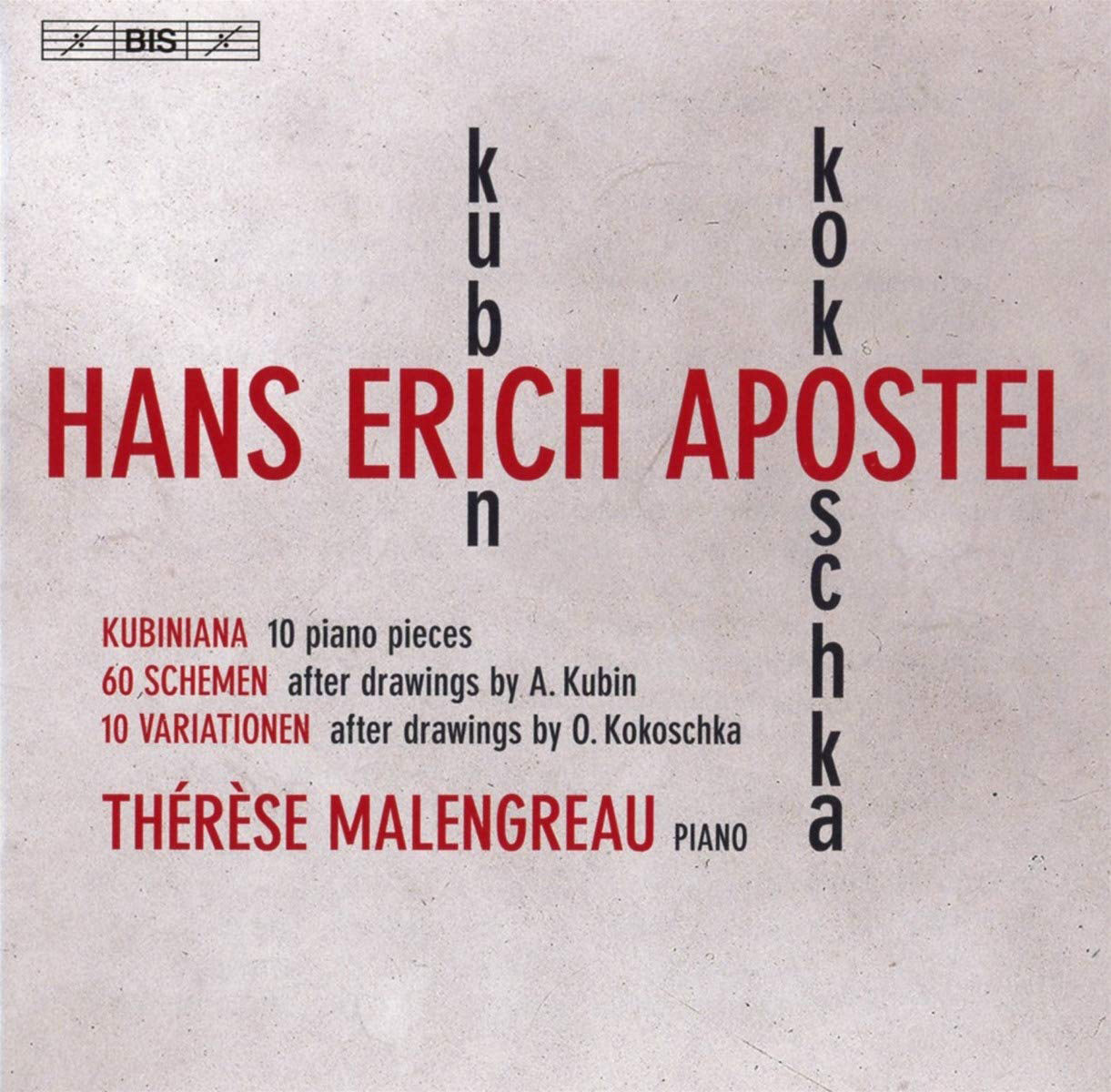 Hans Erich Apostel: Kubiana/60 Schemen/10 Variationen
