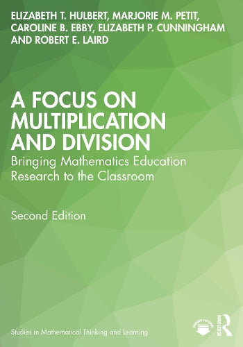 A Focus on Multiplication and Division