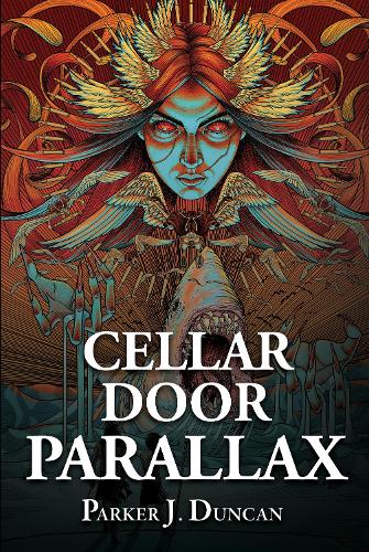 Cellar Door Parallax: 3 (Winds of the Immortals Trilogy