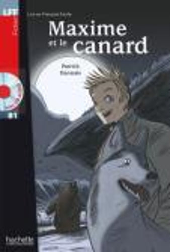 Maxime et le canard - Livre + downloadable audio