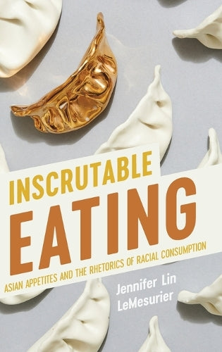 Inscrutable Eating