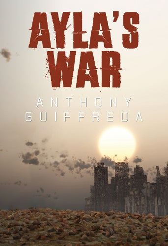 Ayla's War