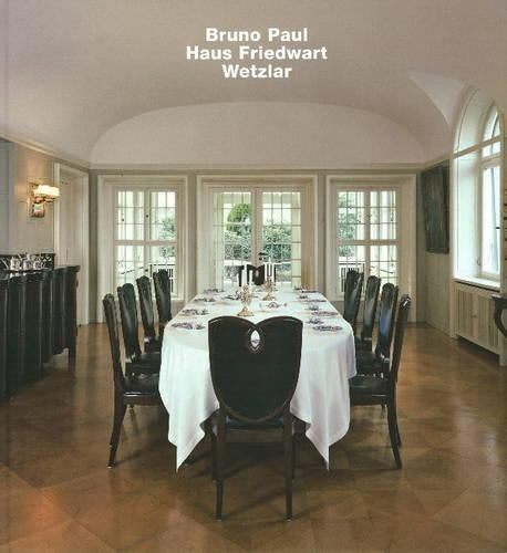 Bruno Paul, Haus Friedwart, Wetzlar