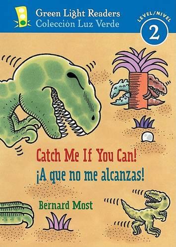 Catch Me If You Can!/ a Que No Me Alcanzas!