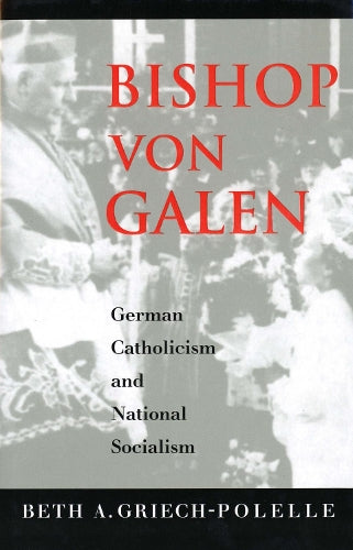 Bishop von Galen