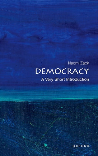 Democracy: A Very Short Introduction (Very Short Introductions