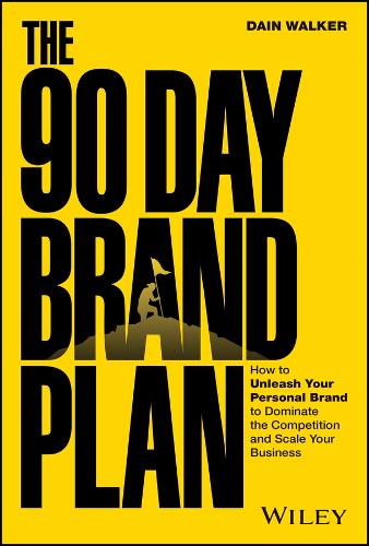 The 90 Day Brand Plan