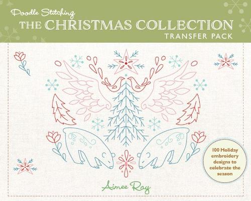 Doodle Stitching: The Christmas Collection Transfer Pack