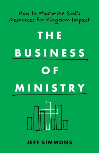 Business Of Ministry, The