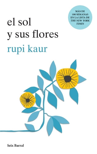El Sol Y Sus Flores (Poesía) / The Sun and Her Flowers (Poetry)