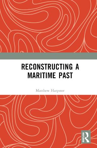 Reconstructing a Maritime Past
