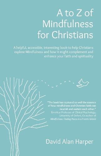 A to Z of Mindfulness for Christians