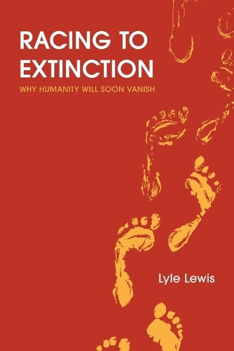 Racing to Extinction
