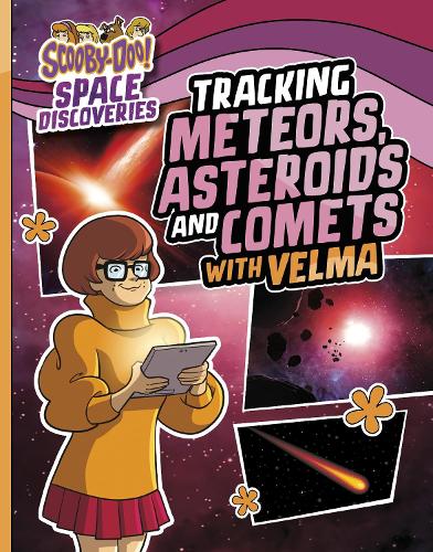 Tracking Meteors, Asteroids and Comets with Velma (Scooby-Doo Space Discoveries
