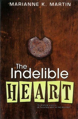 The Indelible Heart