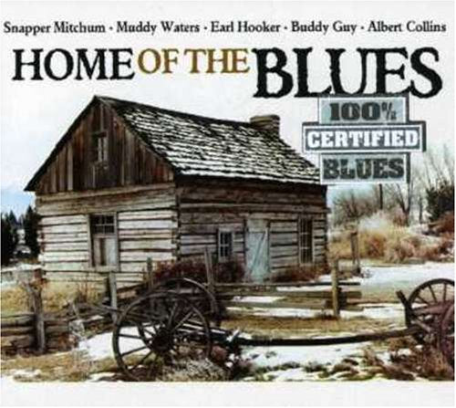 Home of the Blues