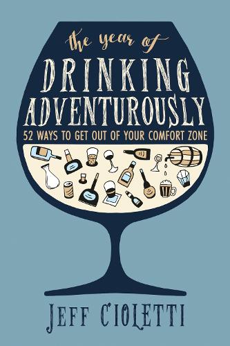 The Year of Drinking Adventurously