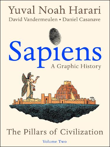 Sapiens: A Graphic History, Volume 2