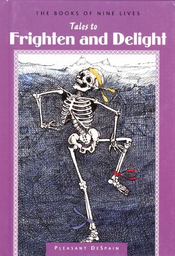 Tales to Frighten and Delight