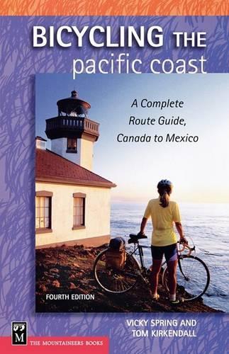Bicycling the Pacific Coast