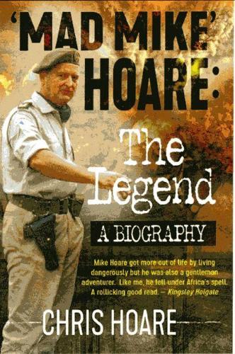 Mad Mike Hoare: The legend