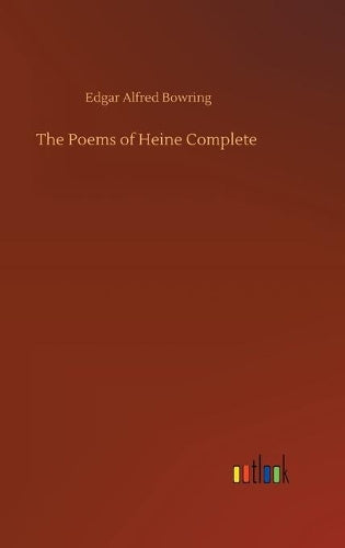The Poems of Heine Complete