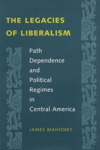 The Legacies of Liberalism
