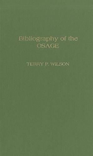 Bibliography of the Osage